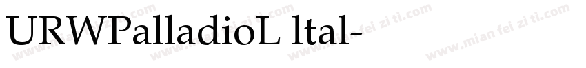 URWPalladioL ltal字体转换